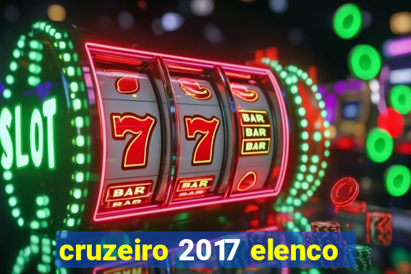 cruzeiro 2017 elenco